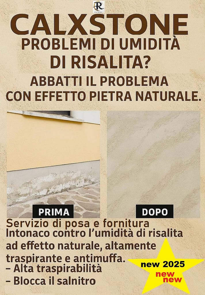 Locandina informativa su Calxstone, un servizio per problemi di umidità di risalita. Mostra un'immagine 'prima' e 'dopo' l'applicazione, evidenziando il trattamento murale con effetto pietra naturale.